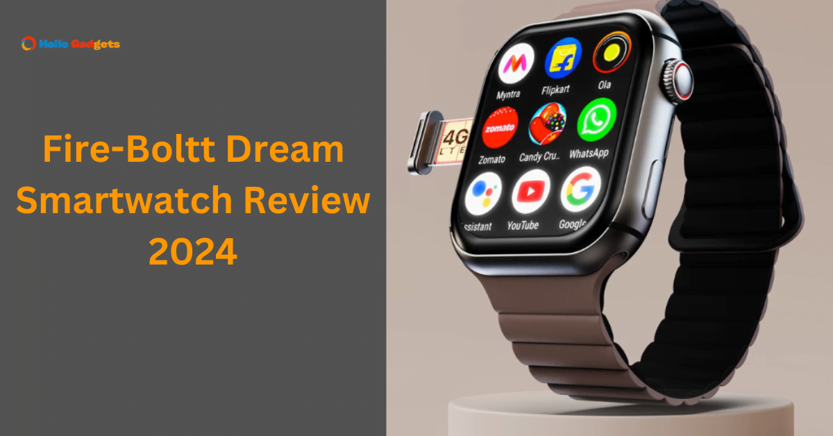 Fire-Boltt Dream Smartwatch Review 2024