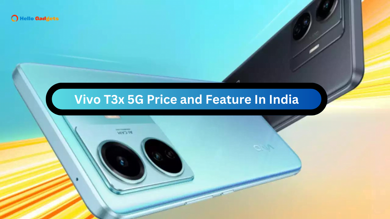 Vivo T3x 5G Price and Feature In India